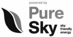 Powered by Pure Sky sky friendly energy