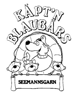 KÄPTN'N BLAUBÄRS SEEMANNSGARN