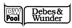 D&W Pool Debes & Wunder