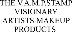 THE V.A.M.P.STAMP VISIONARY ARTISTS MAKEUP PRODUCTS