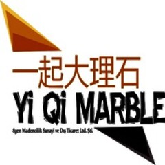 Yi Qi MARBLE 8gen Madencilik Sanayi ve Dis Ticaret Ltd.Sti.