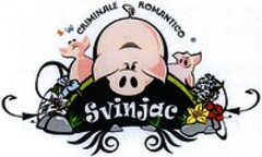 CRIMINALE ROMANTICO Svinjac