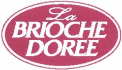 La BRIOCHE DOREE