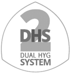 2 DHS DUAL HYG SYSTEM