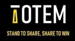 TOTEM STAND TO SHARE SHARE TO WIN