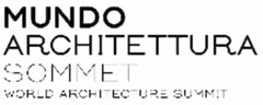 MUNDO ARCHITETTURA SOMMET WORLD ARCHITECTURE SUMMIT