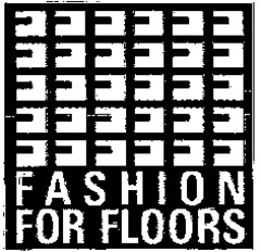 FASHION FOR FLOORS