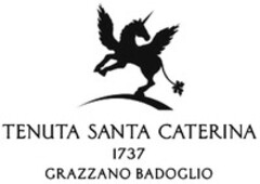 TENUTA SANTA CATERINA 1737 GRAZZANO BADOGLIO