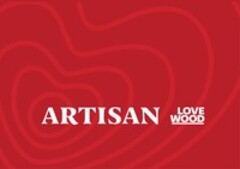 ARTISAN LOVE WOOD