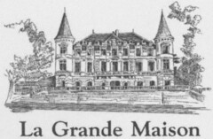 La Grande Maison