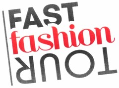 FAST fashion TOUR