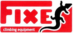 FIXE climbing equipment