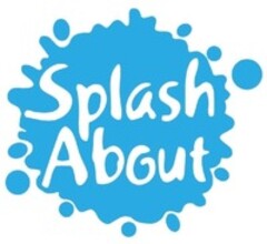 Splash About