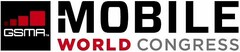 GSMA MOBILE WORLD CONGRESS