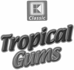 K Classic Tropical Gums