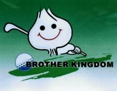 BROTHER KINGDOM