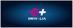 e+ DRIVALIA