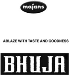 majans ABLAZE WITH TASTE AND GOODNESS BHUJA