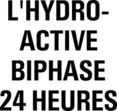 L'HYDRO- ACTIVE BIPHASE