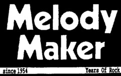 Melody Maker since 1954 Years Of Rock