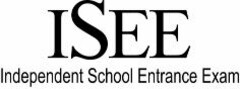 ISEE Independent School Entrance Exam