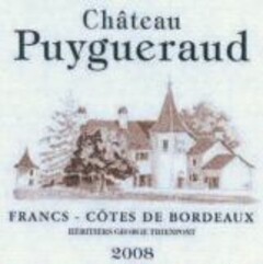 Château Puygueraud FRANCS - CÔTES DE BORDEAUX HÉRITIERS GEORGE THIENPONT 2008