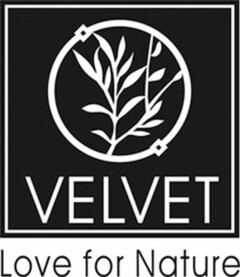 VELVET Love for Nature