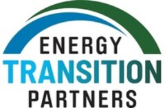 ENERGY TRANSITION PARTNERS