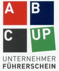 A B C UP UNTERNEHMER FÜHRERSCHEIN