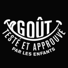 GOÛT TESTÉ ET APPROUVÉ PAR LES ENFANTS