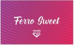 Ferro Sweet vanda