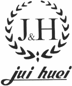 J&H jui huei