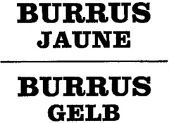 BURRUS JAUNE BURRUS GELB