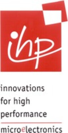 ihp innovations for high performance microelectronics