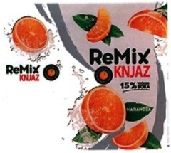 ReMix KNJAZ 15% VOCHOG SOKA NARANDZA