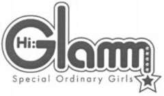 Hi: Glam Special Ordinary Girls