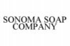 SONOMA SOAP COMPANY