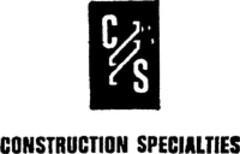 C/S CONSTRUCTION SPECIALTIES