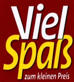 Viel Spaß zum kleinen Preis