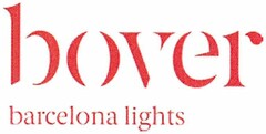 bover barcelona lights