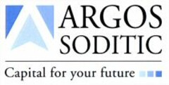 ARGOS SODITIC Capital for your future