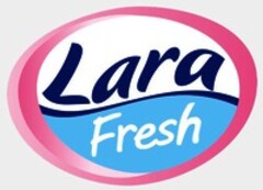 Lara Fresh