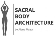 SACRAL BODY ARCHITECTURE by Alena Mazur