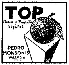 TOP Marca y Producto Espanol PEDRO MONSONIS VALENCIA