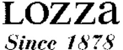 LOZZA Since 1878