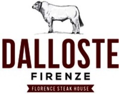 DALLOSTE FIRENZE FLORENCE STEAK HOUSE