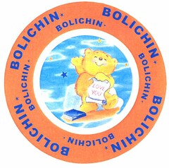 BOLICHIN LOVE YOU