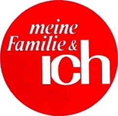 meine Familie & ich