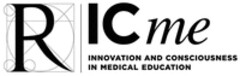 R ICme INNOVATION AND CONSCIOUSNESS IN MEDICAL EDUCATION