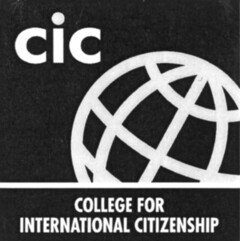 cic COLLEGE FOR INTERNATIONAL CITIZENSHIP